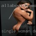 Single woman Destrehan